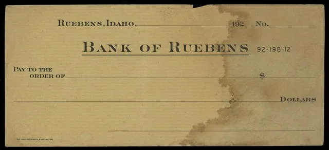 Bank of Reubens Check, circa 1920s - Reubens, Idaho