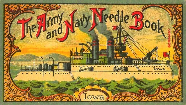 Vintage Army & Navy Needle Book - USS Iowa Battleship (Commissioned 1897), Superior Silver Eyed Needles, Made In Germany, Circa 1910
