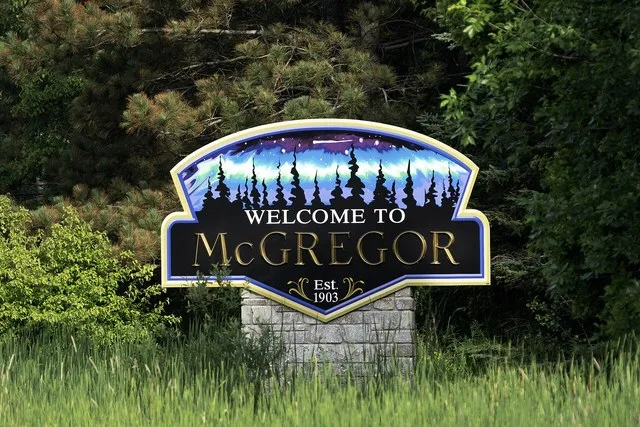 Welcome to McGregor sign McGregor, Minnesota Photograph by Lorie Shaull,